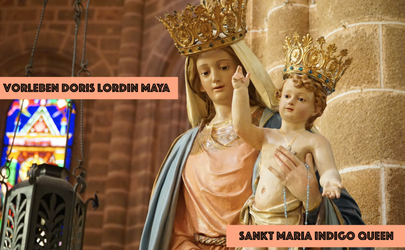 Vorreiterin, Sankt Maria Indigo Queen